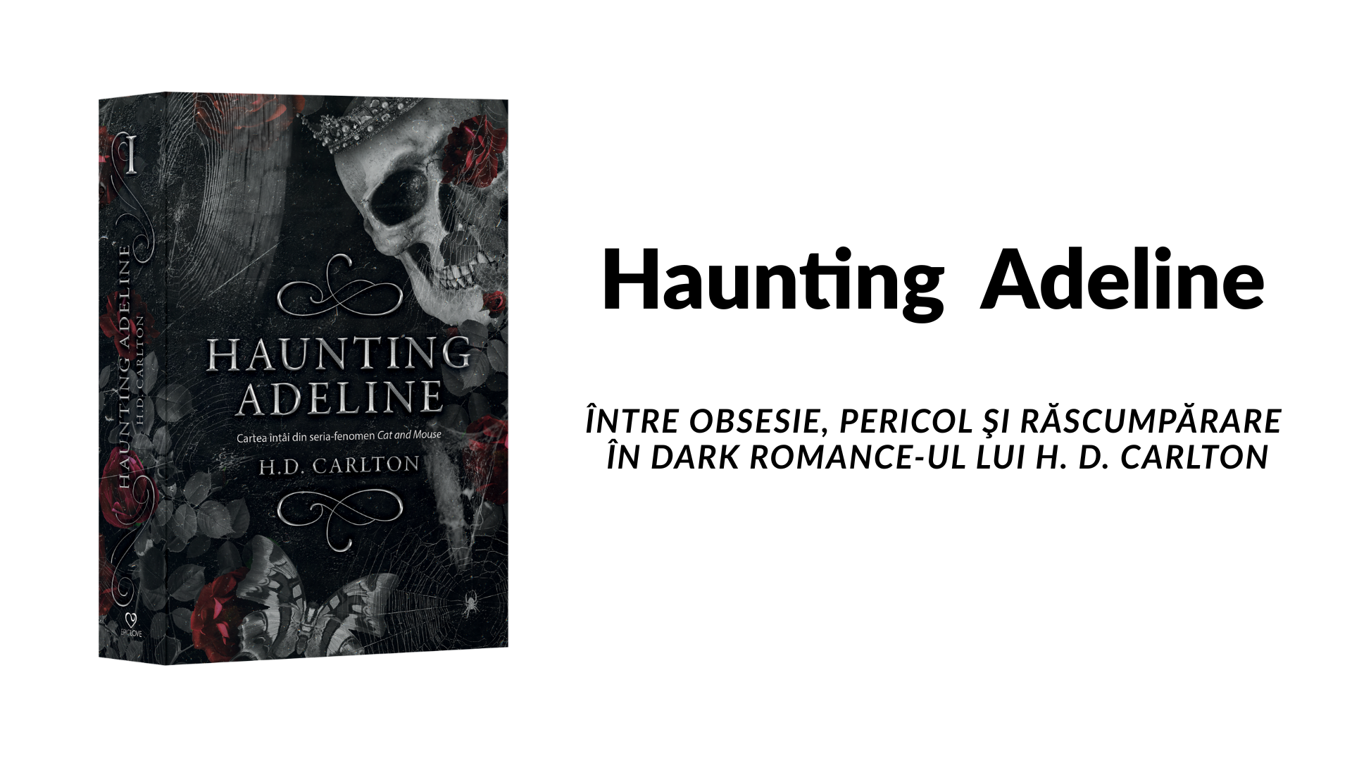 Cover of the book Haunting Adeline by H.D. Carlton featuring dark romantic themes.