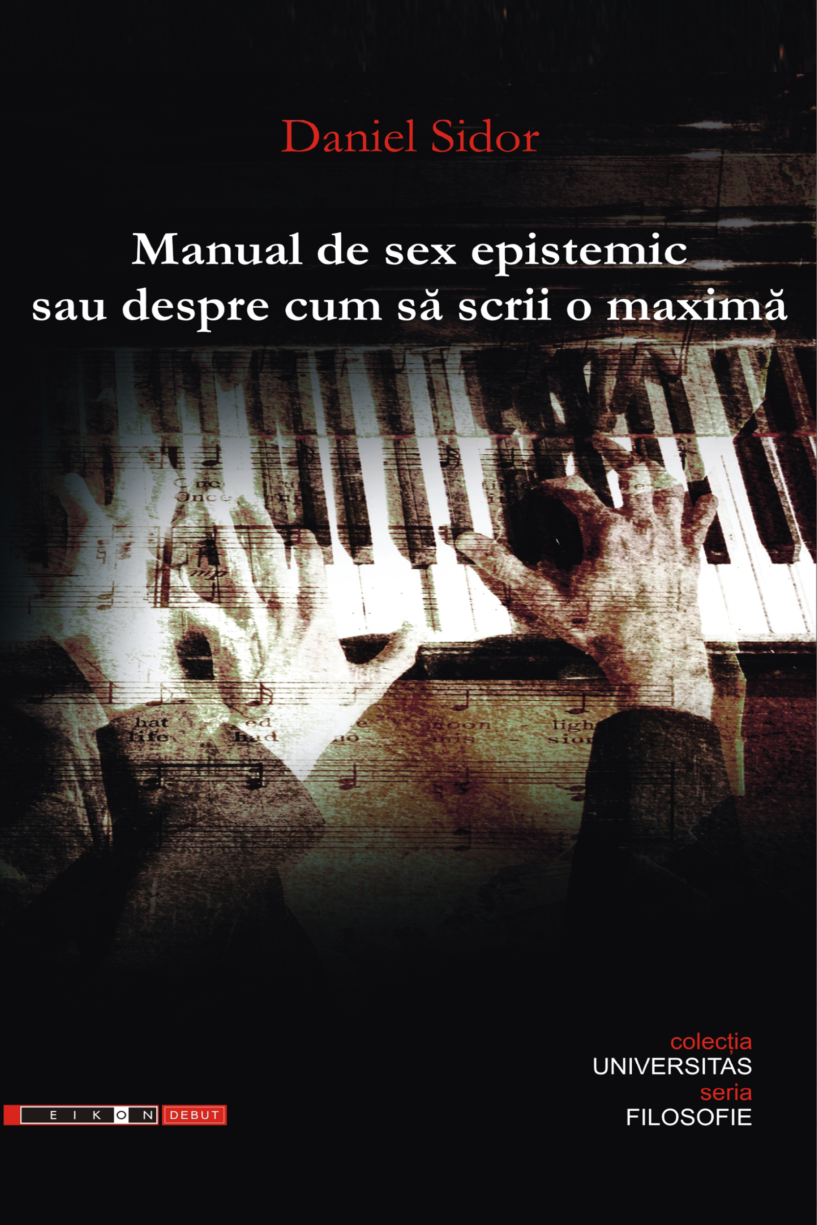 Manual de sex epistemic sau despre cum să scrii o maximă