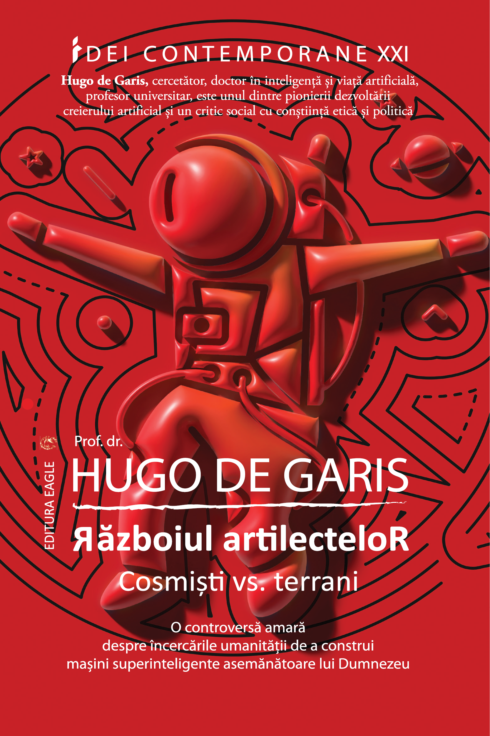 Războiul artilectelor: Cosmiști vs. Terrani.