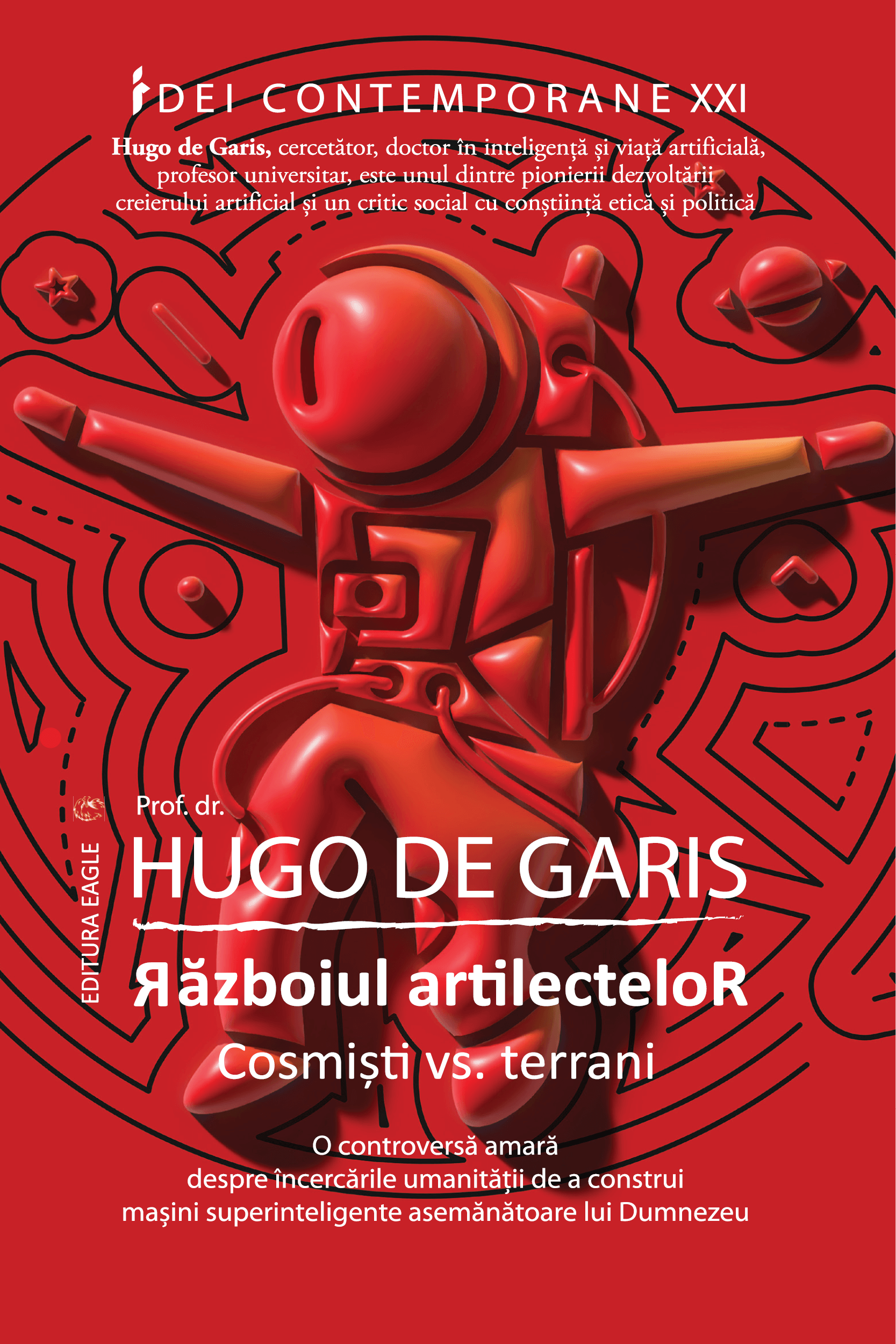 Războiul artilectelor: Cosmiști vs. Terrani.