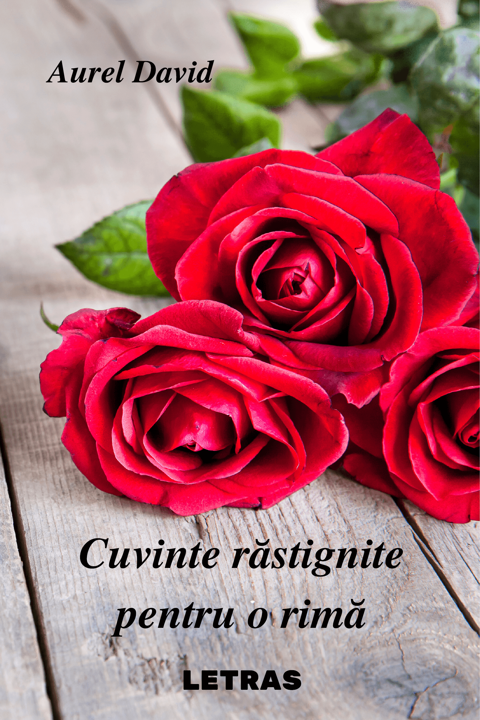 Cuvinte răstignite pentru o rimă