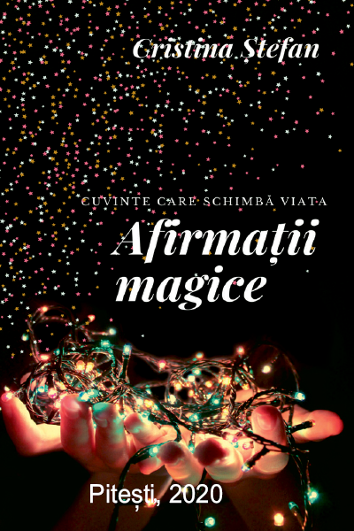 AFIRMATII MAGICE