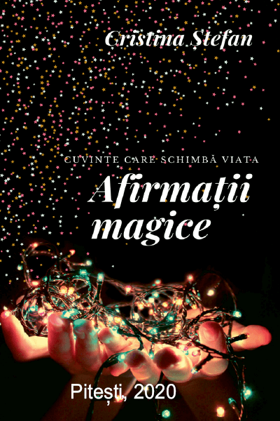 AFIRMATII MAGICE