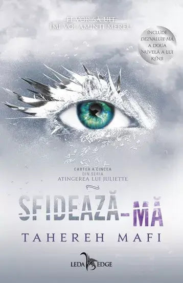Atingerea lui Juliette vol. 5 Sfidează-mă - PRINTED EDGES