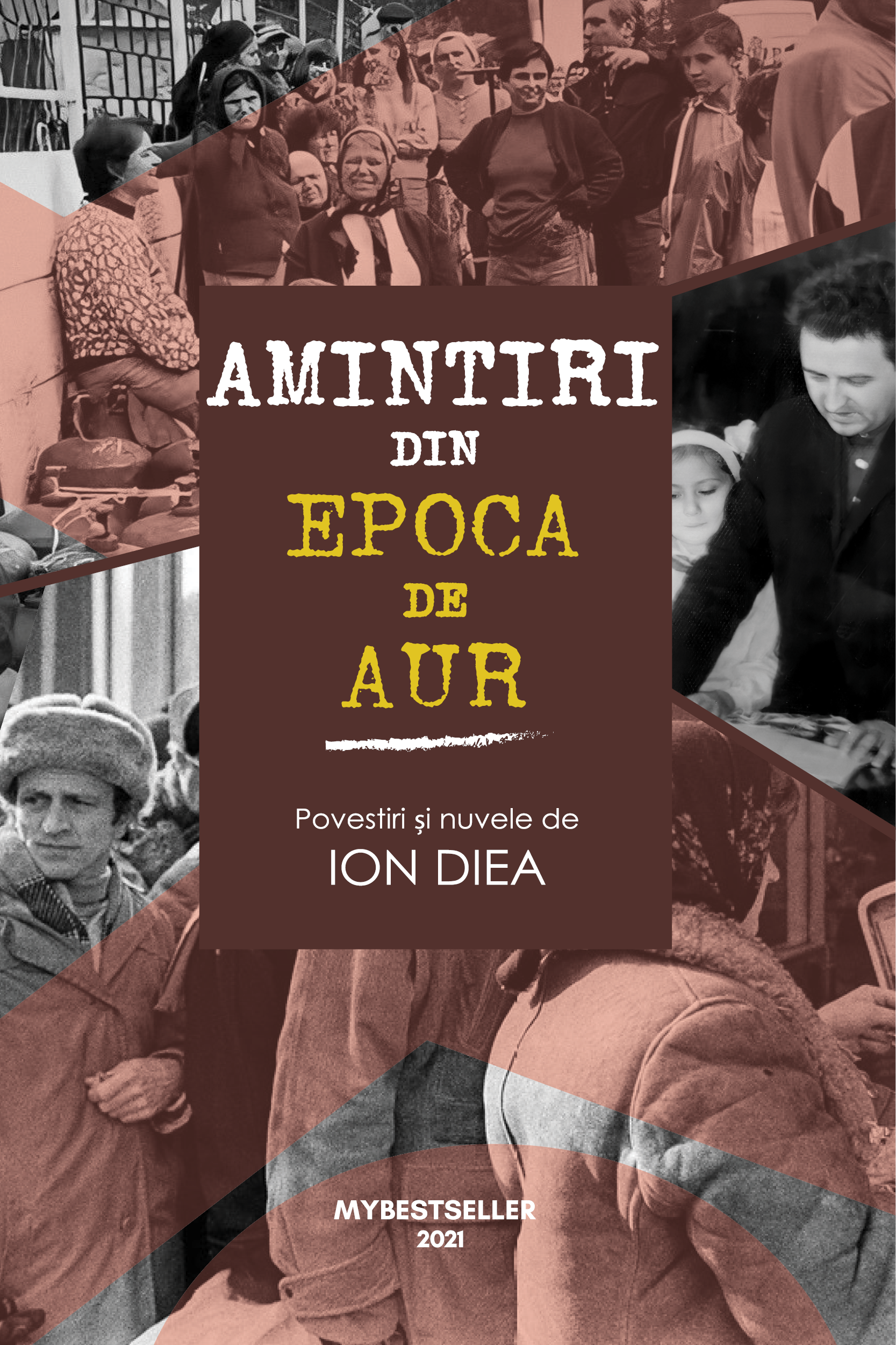 Amintiri din epoca de aur