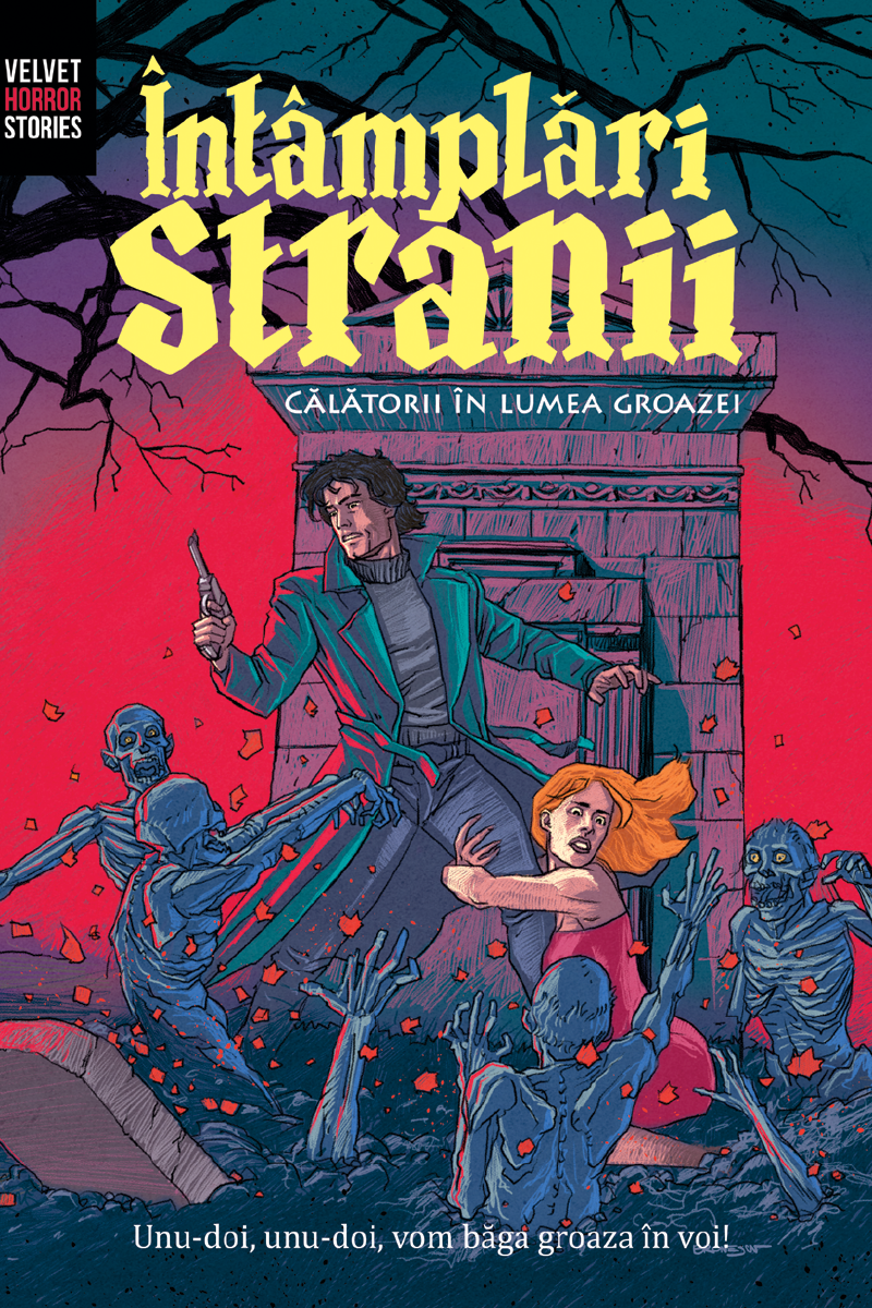 ÎNTÂMPLĂRI STRANII: CĂLĂTORII ÎN LUMEA GROAZEI