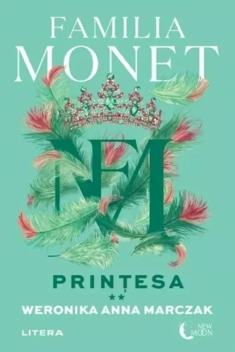 Familia Monet. Printesa. Partea II - PRINTED EDGES - Bookbite