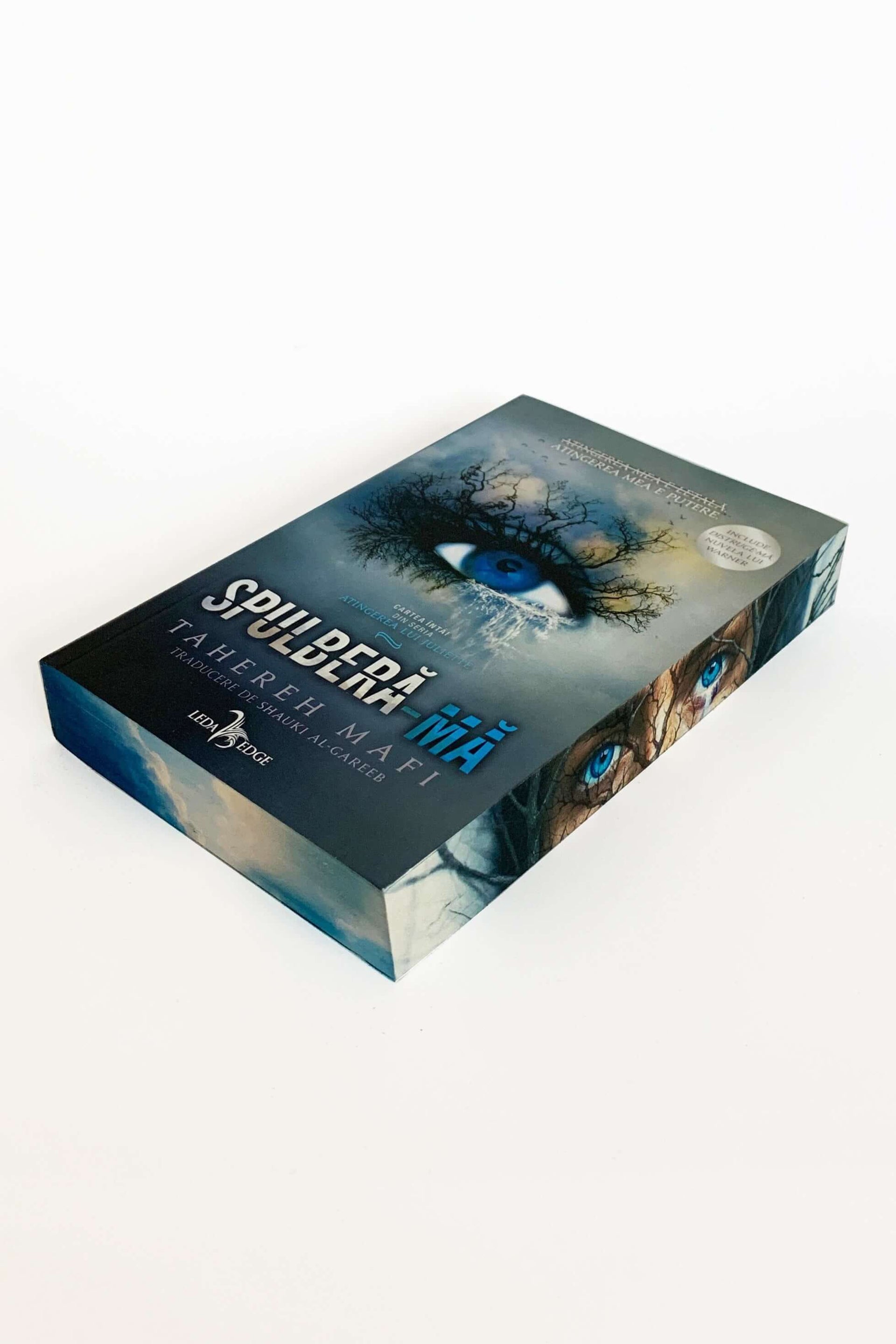 Atingerea lui Juliette vol. 1 Spulberă-mă - PRINTED EDGES - Bookbite