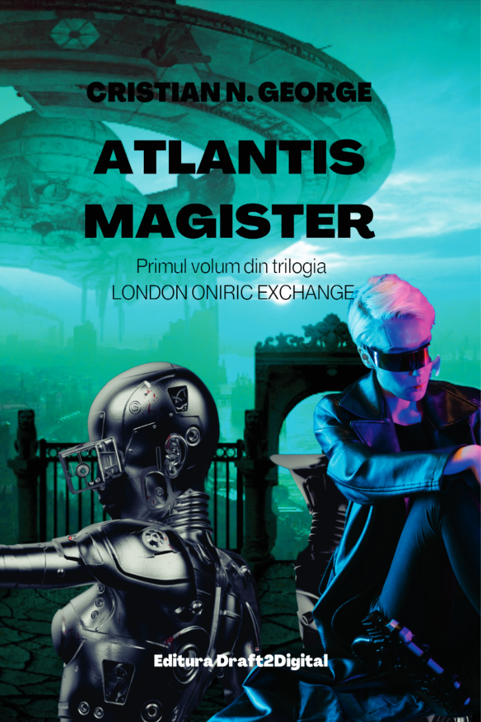 Atlantis Magister - vol 1 din LONDON ONIRIC EXCHANGE