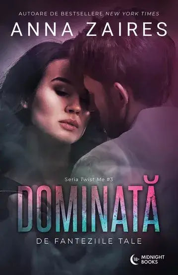 Dominata de fanteziile tale