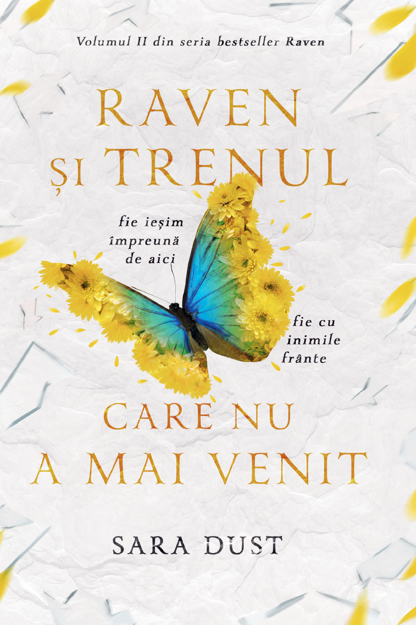 Raven și trenul care nu a mai venit (Volumul II) - PRINTED EDGES