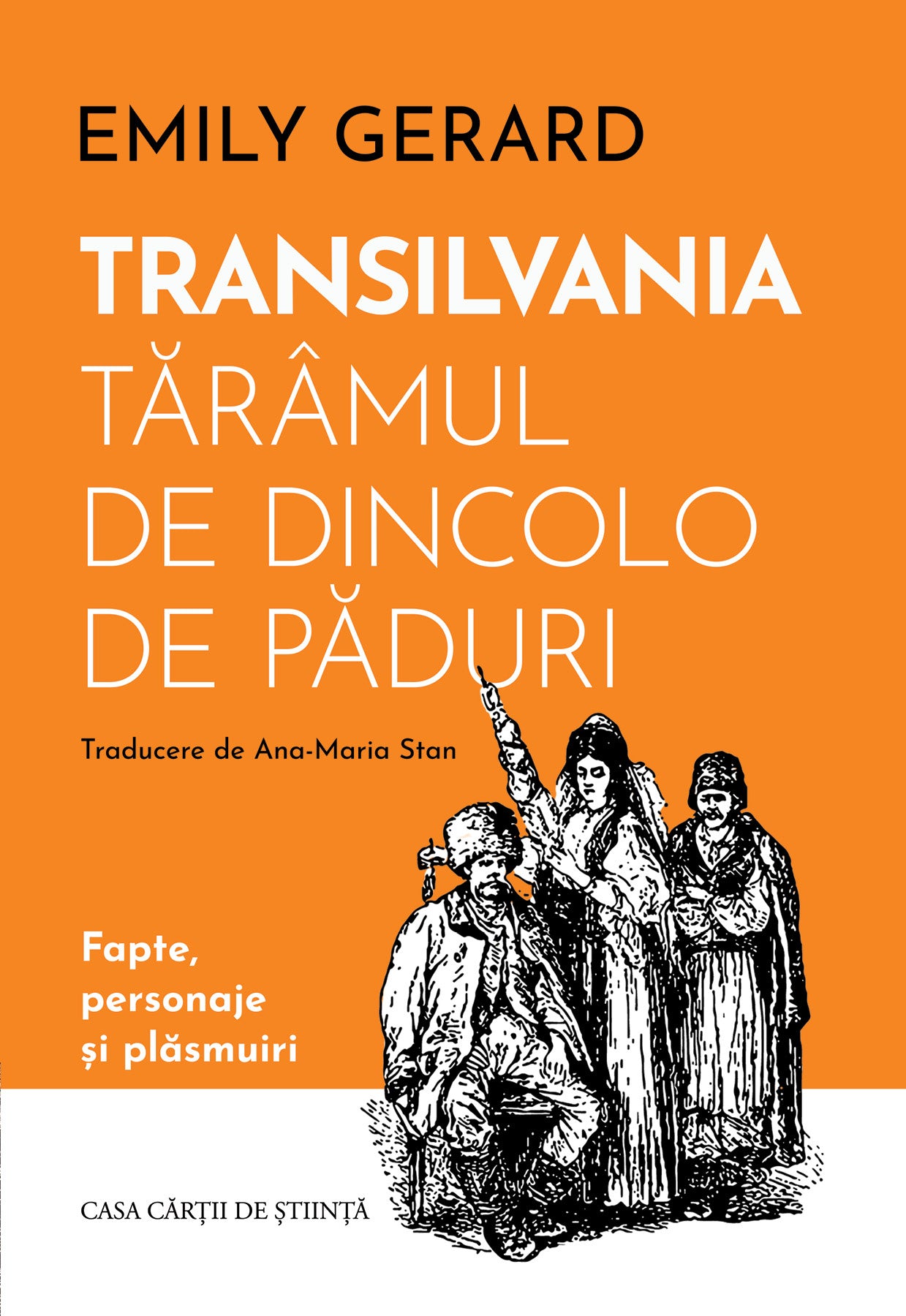 Transilvania, tărâmul de dincolo de păduri. Fapte, personaje și plăsmuiri - PRINTED EDGES