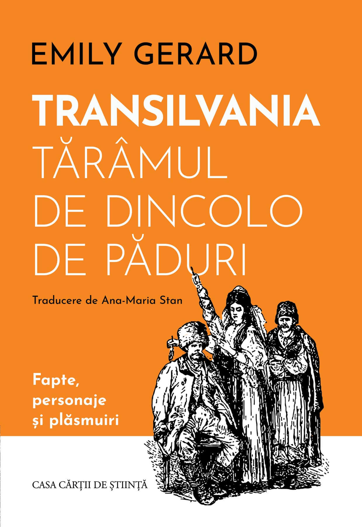 Transilvania, tărâmul de dincolo de păduri. Fapte, personaje și plăsmuiri - PRINTED EDGES