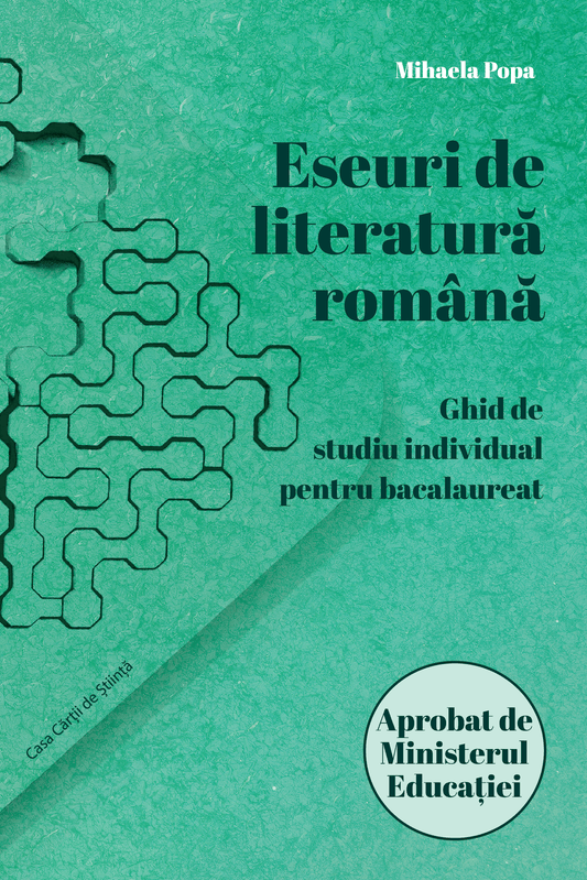 Eseuri de literatură română. Ghid de studiu individual pentru bacalaureat - Bookbite