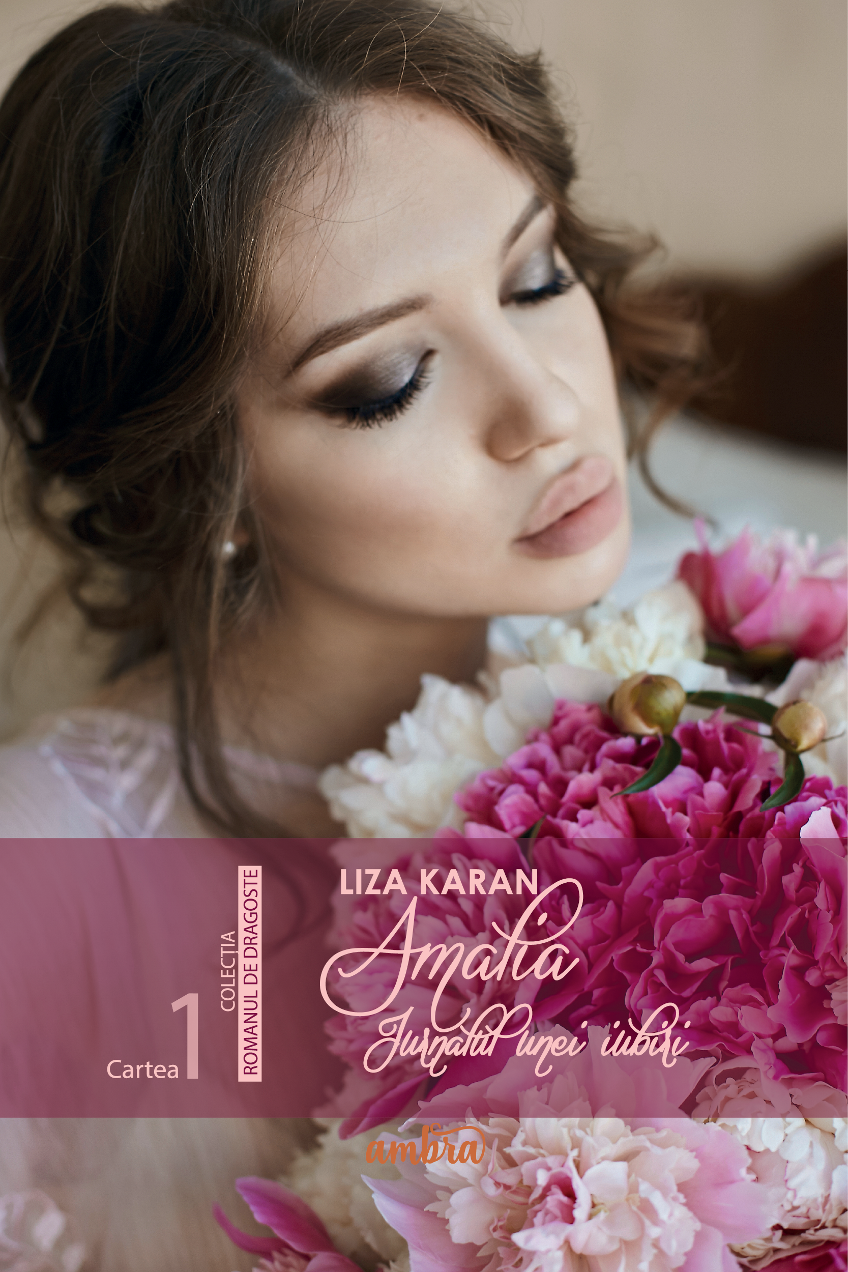 Amalia - jurnalul unei iubiri - vol.1