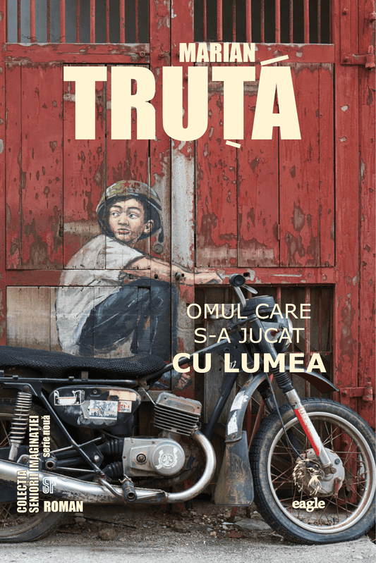 Omul care s-a jucat cu lumea - Bookbite