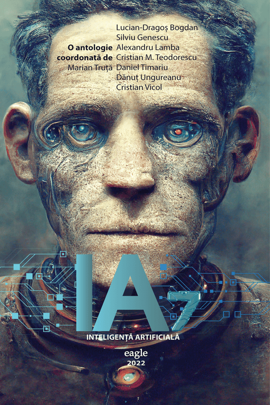 IA7 - Antologia Colecției Seniorii Imaginației - Bookbite