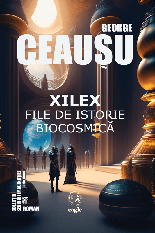 Xilex - file de istorie biocosmică - Bookbite