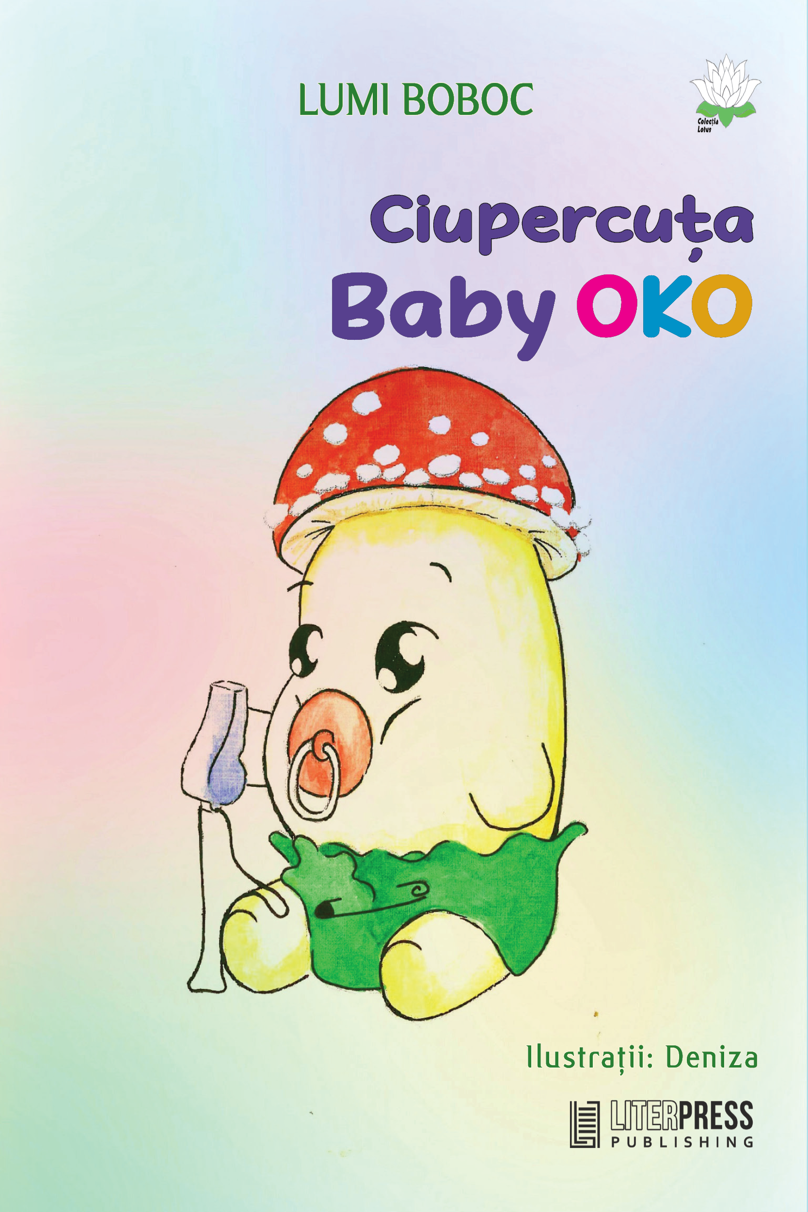 Ciupercuța Baby Oko