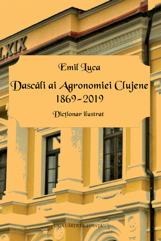 Dascăli ai Agronomiei Clujene - Bookbite