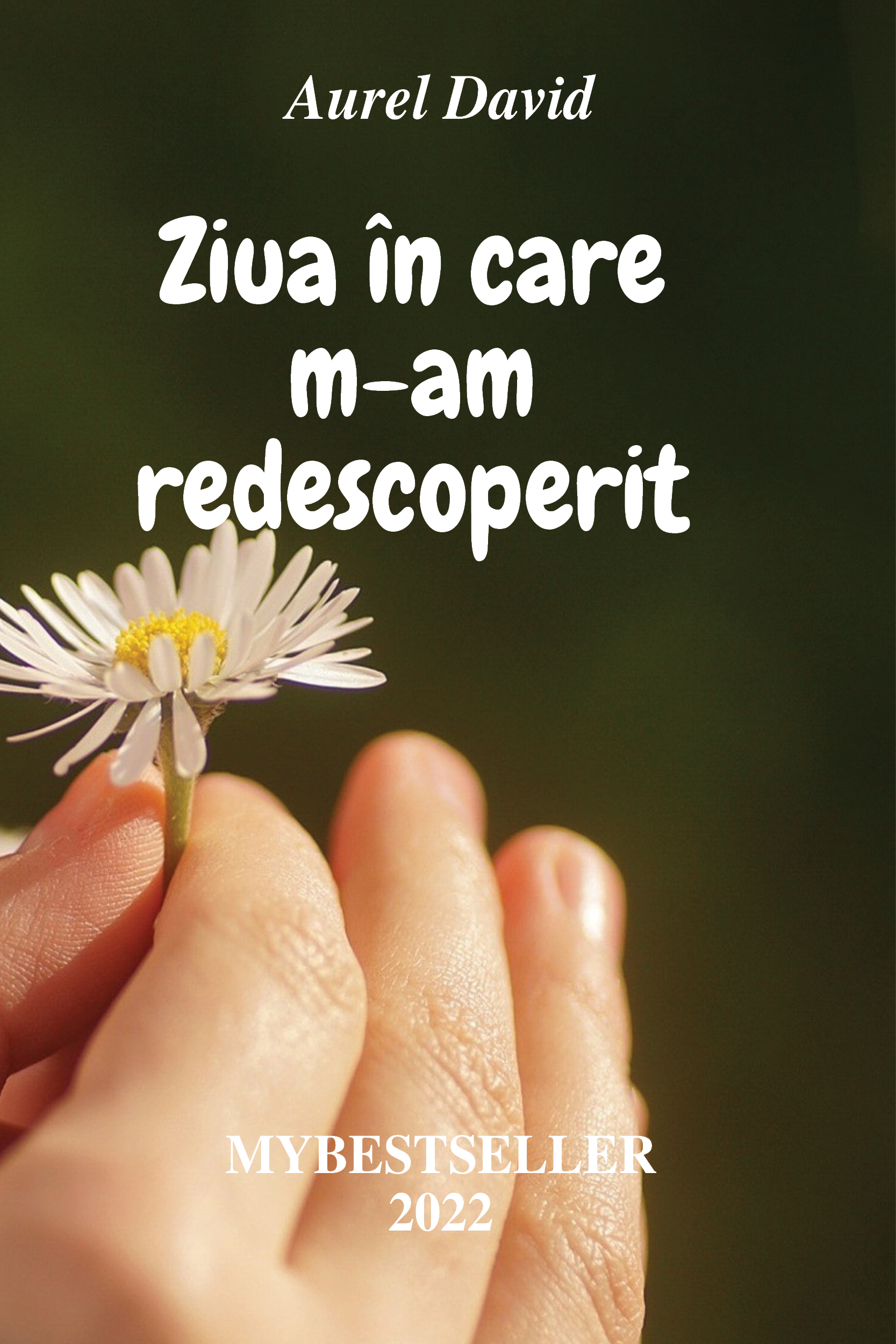 Ziua în care m-am redescoperit