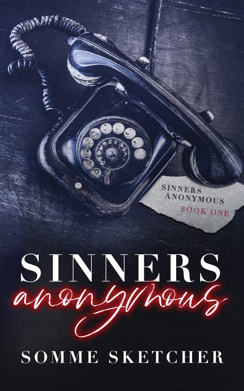 Sinners Anonymous - PRINTED EDGES