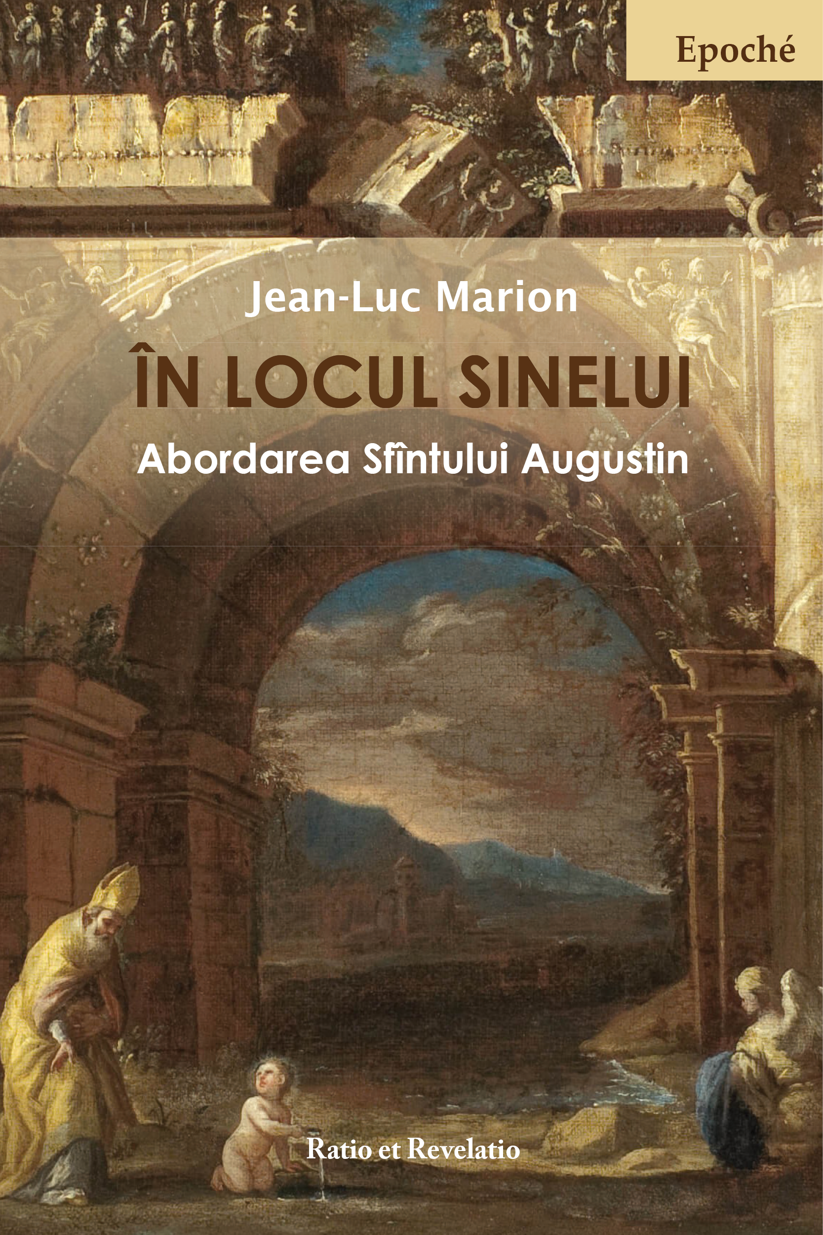 În locul sinelui. Abordarea Sfîntului Augustin