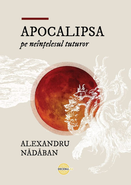 Apocalipsa pe neînțelesul tuturor