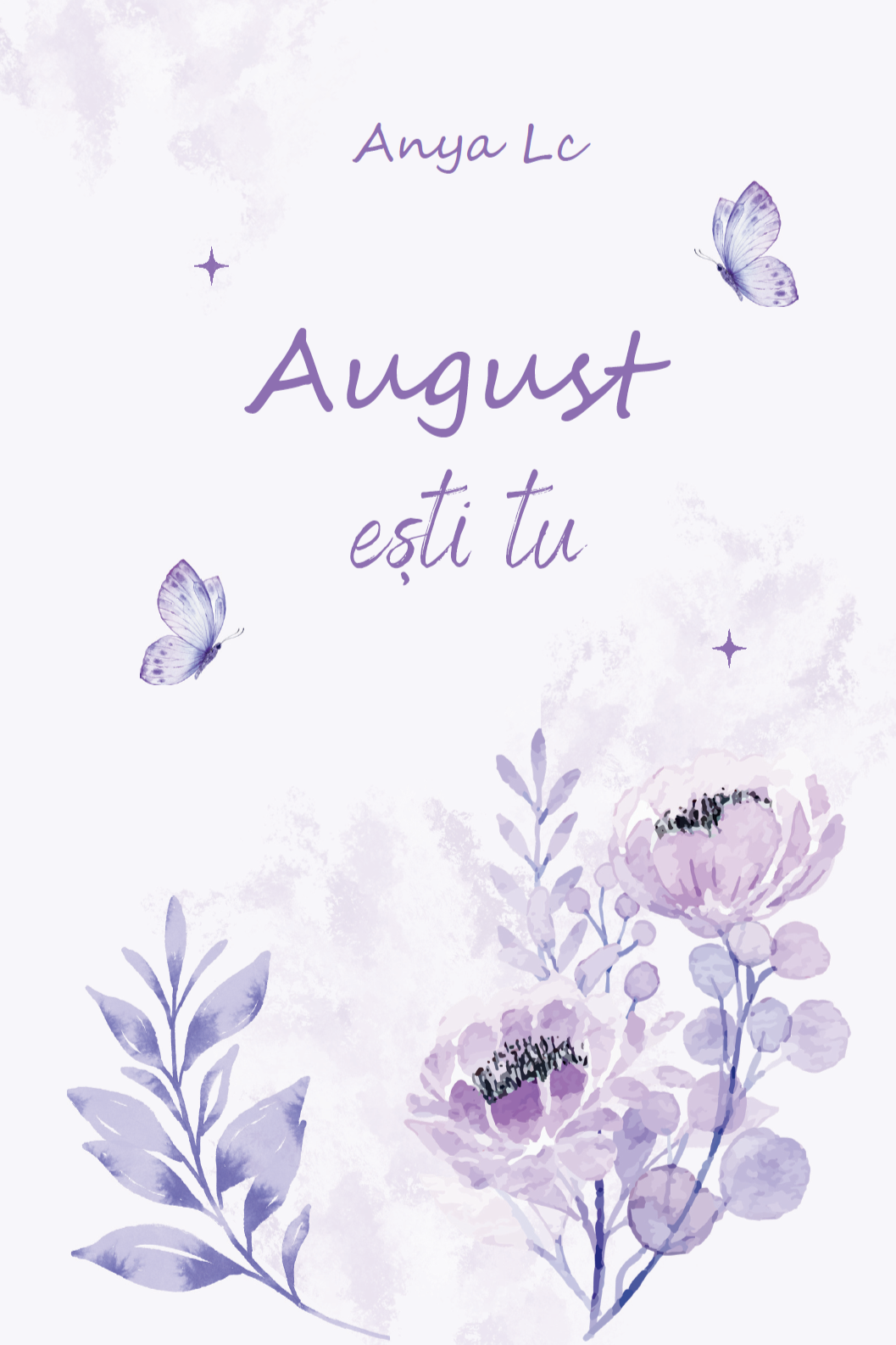 August ești tu - HARDCOVER - PRINTED EDGES - Precomandă