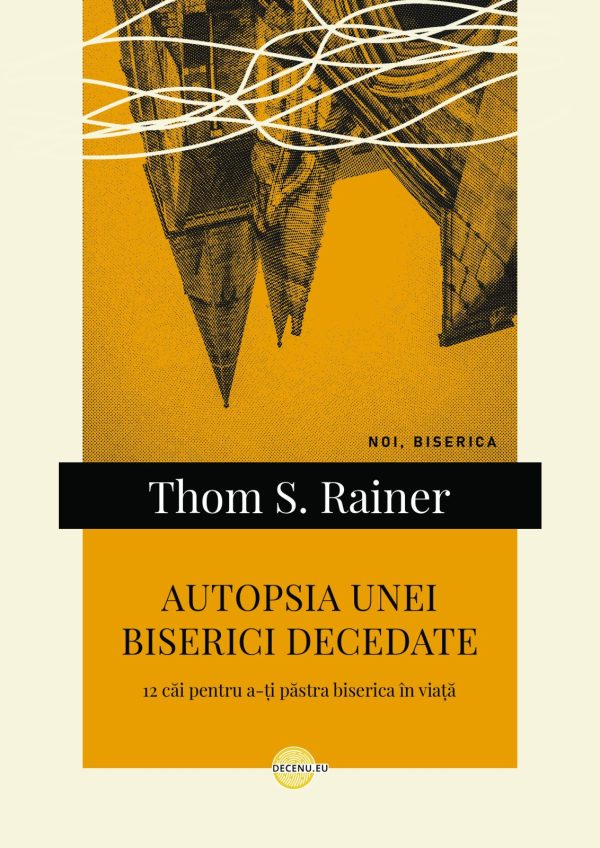 Autopsia unei biserici decedate