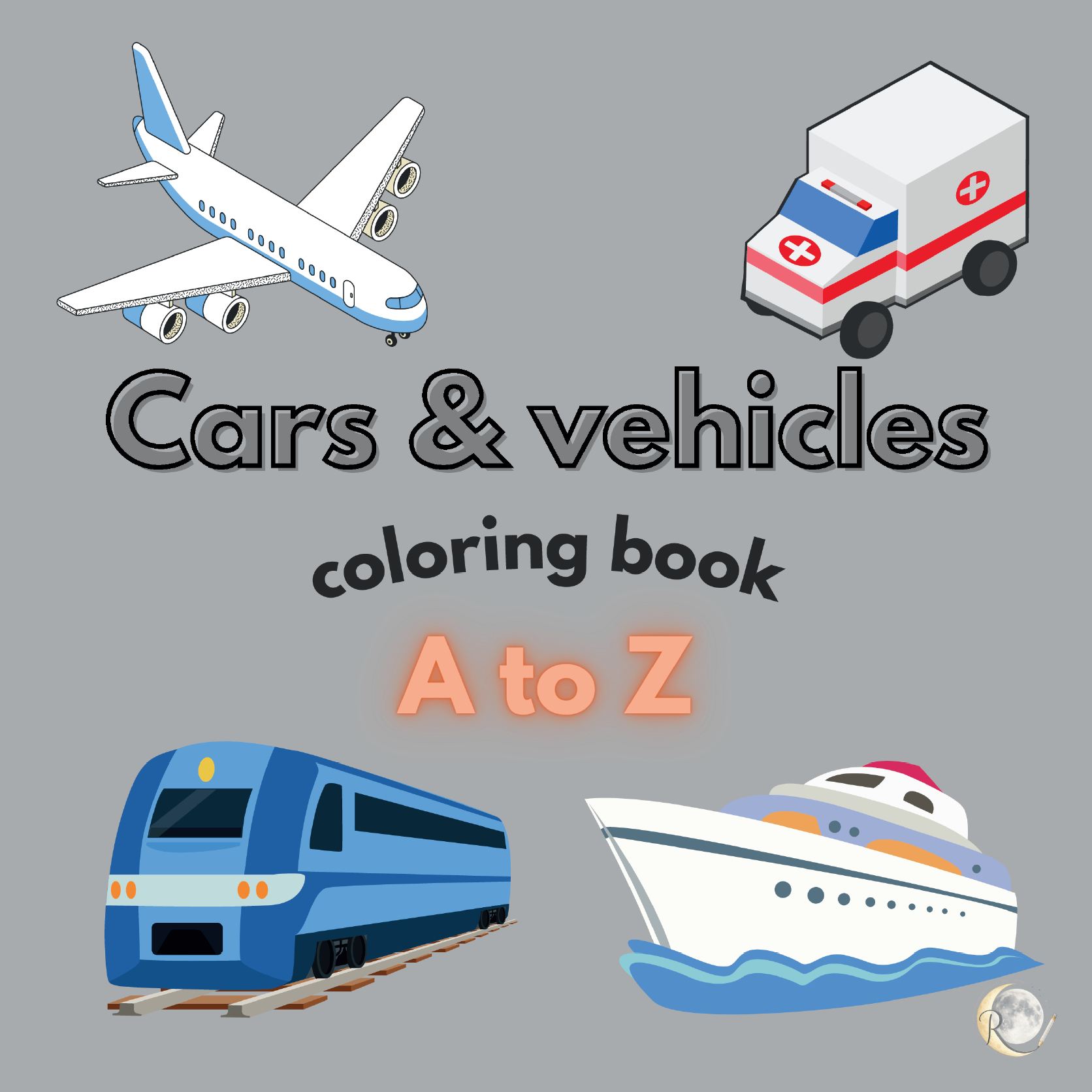 Cars and vehicles coloring book from A to Z