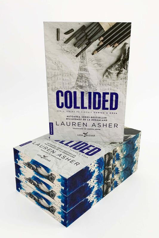 Iubire pe circuit vol. 2 Collided - PRINTED EDGES - Bookbite