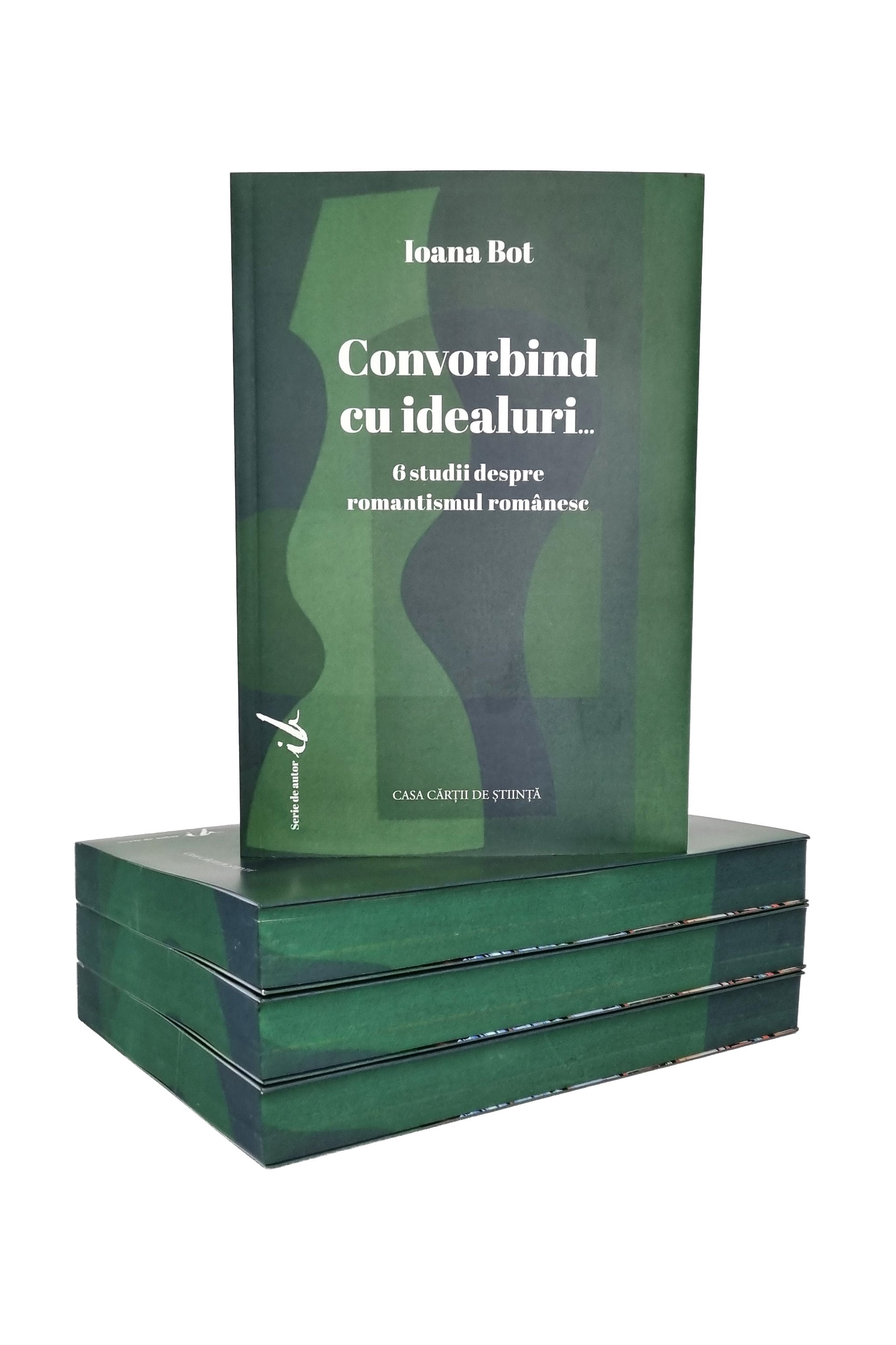 Convorbind cu idealuri… 6 studii despre romantismul românesc - PRINTED EDGES