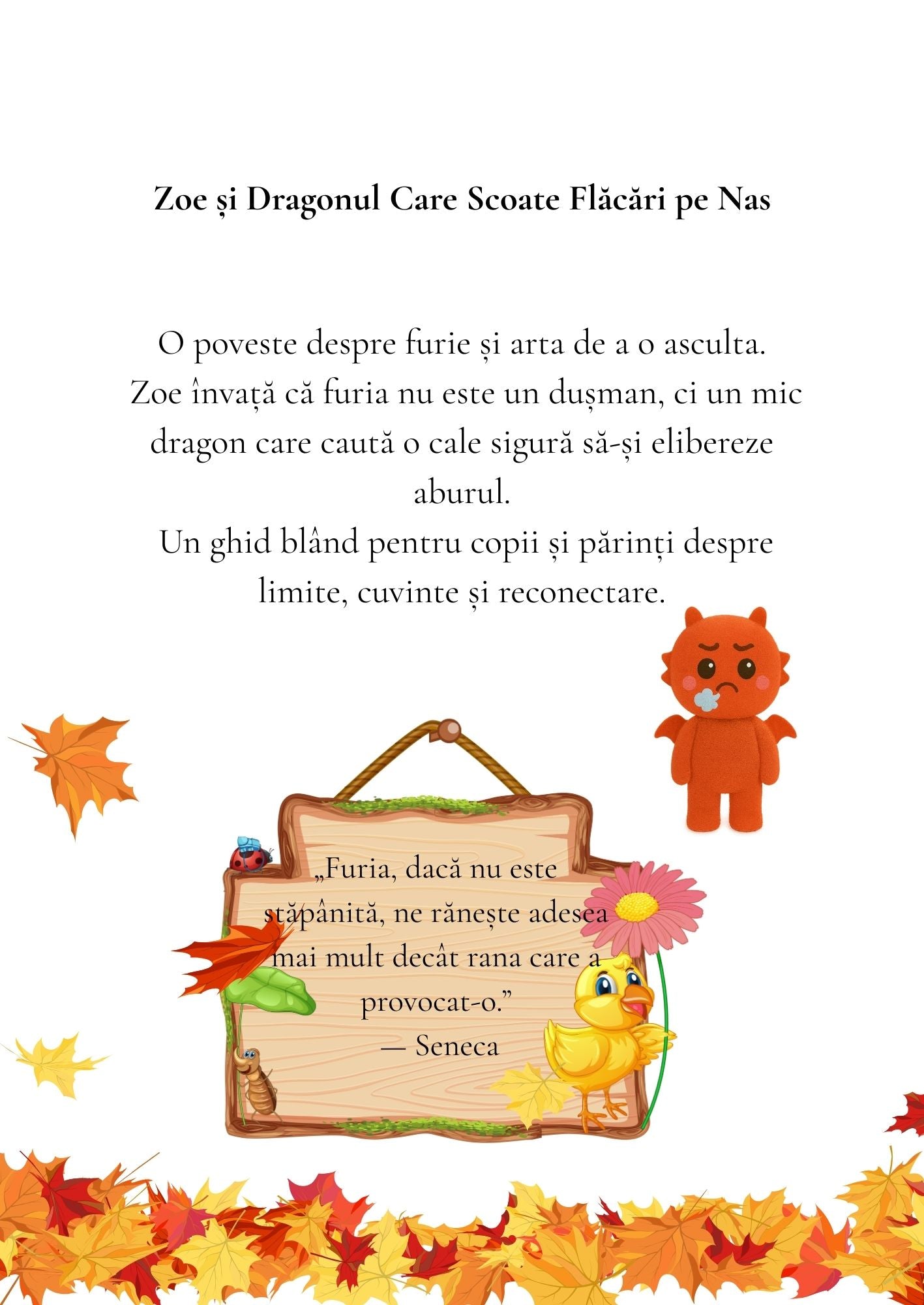 Zoe și dragonul care scoate flăcări pe nas