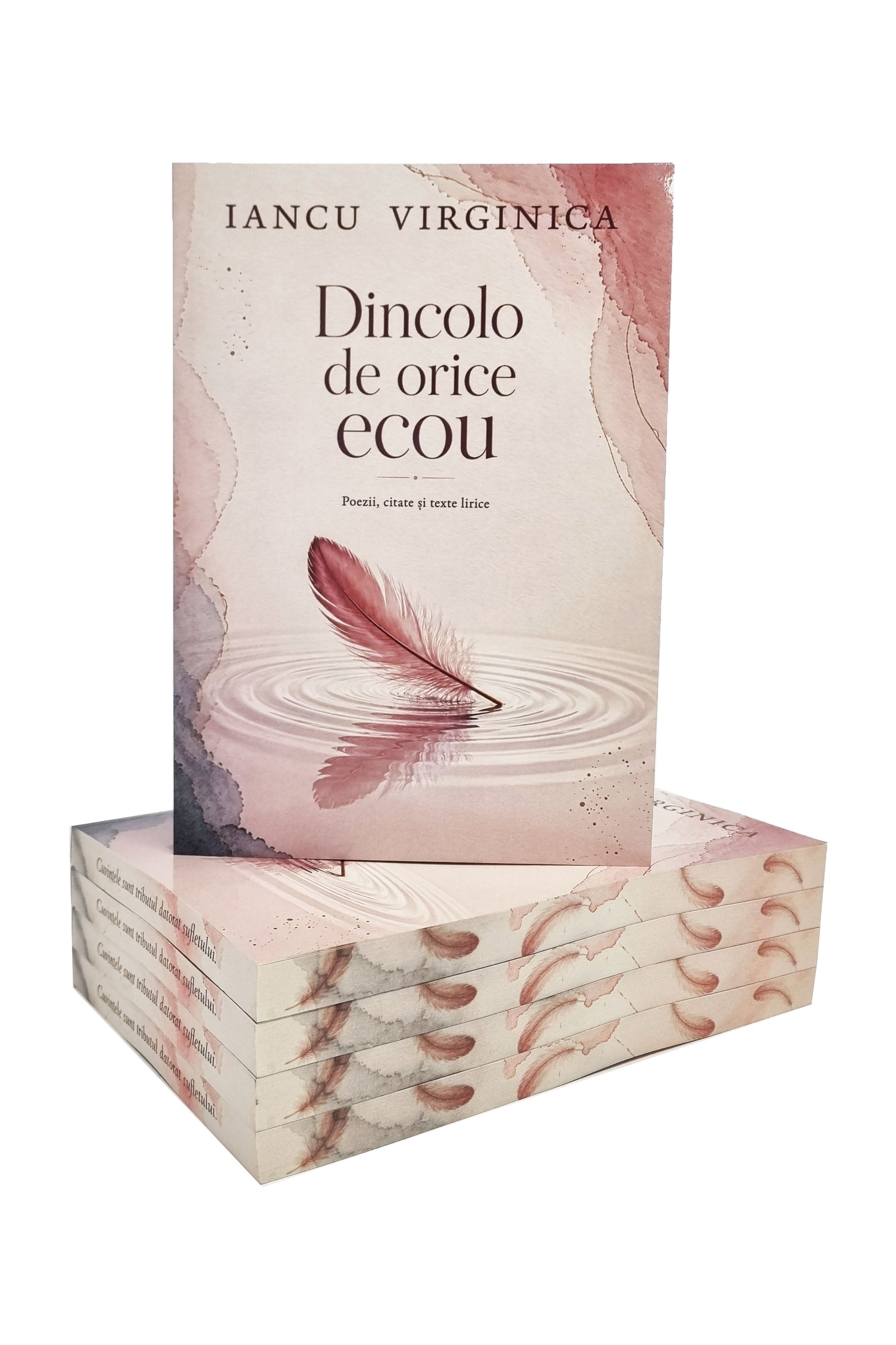 Dincolo de orice ecou : poezii, citate şi texte lirice - PRINTED EDGES