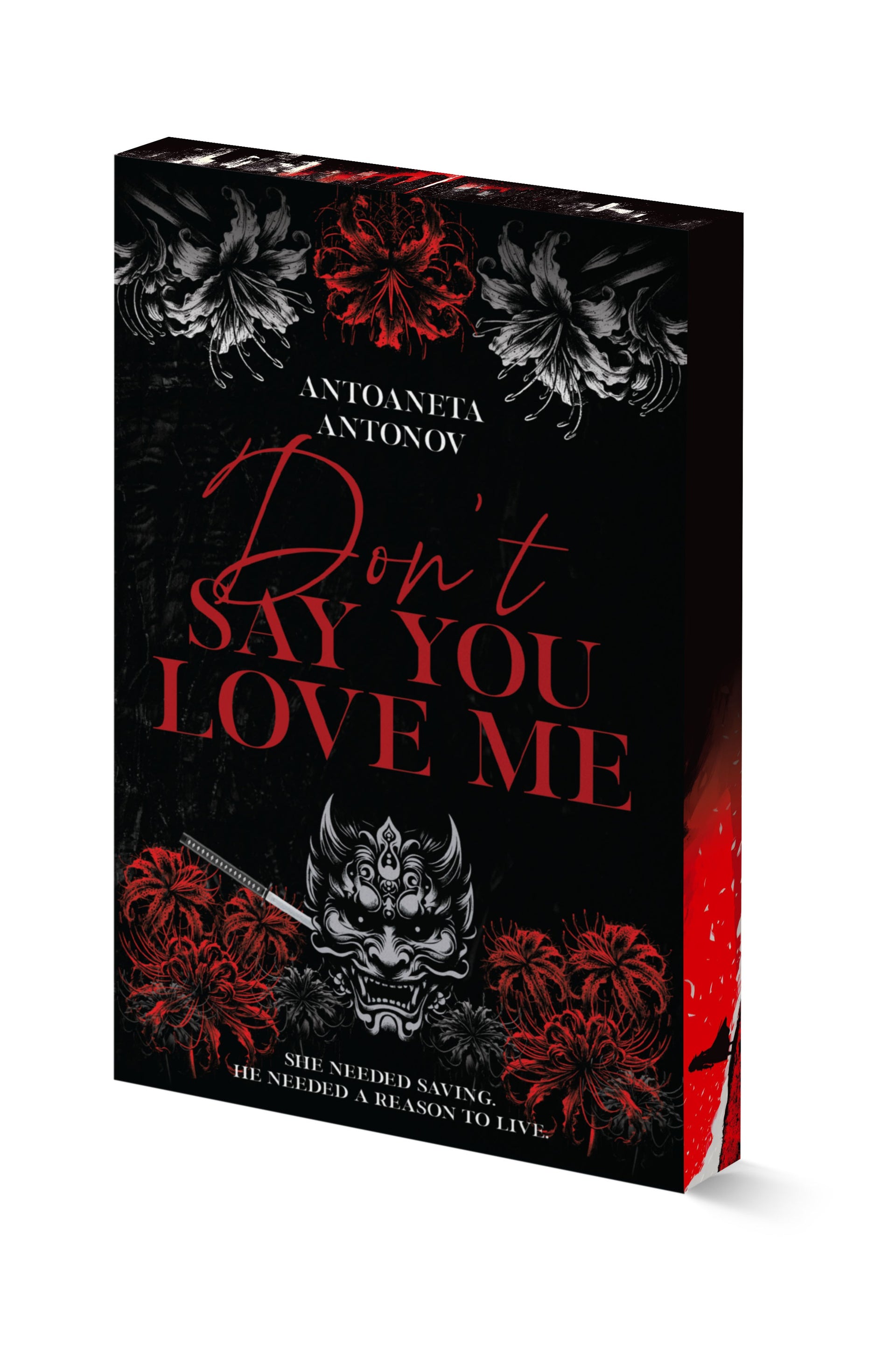 Don't Say You Love Me - PRINTED EDGES