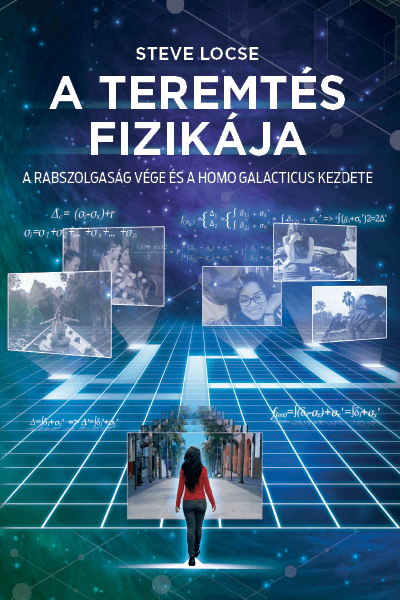 A TEREMTÉS FIZIKÁJA - Bookbite