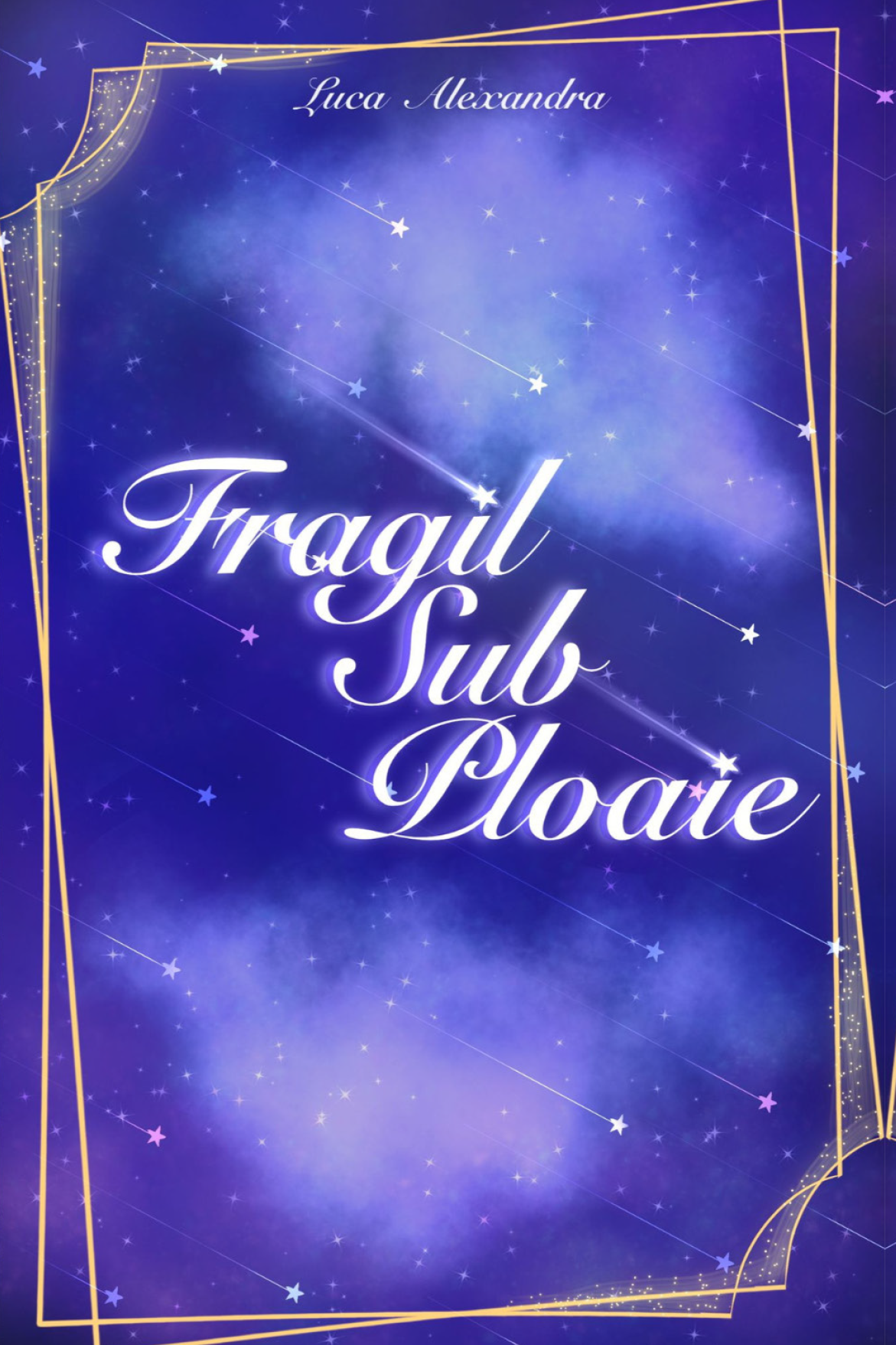 Fragil Sub Ploaie
