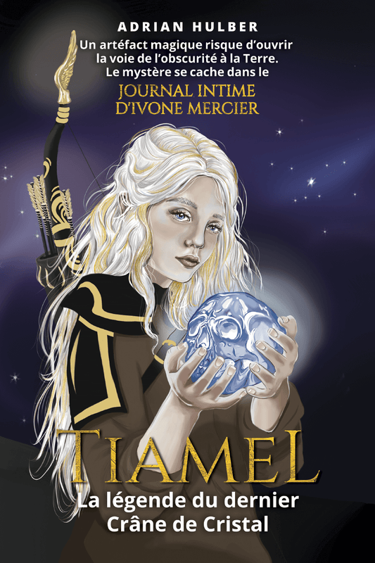 TIAMEL : LA LÉGENDE DU DERNIER CRÂNE DE CRISTAL, FR - Bookbite