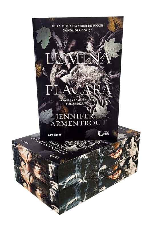 Lumina din flacără (Foc și Dorință #2) - PRINTED EDGES