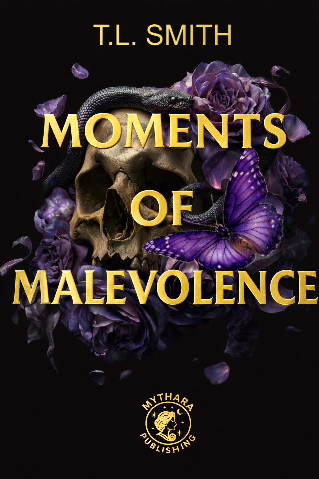 Moments of Malevolence - PRINTED EDGES