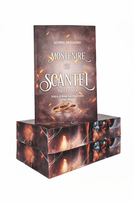 Moștenire cu scântei, Partea a doua, Volumul 1 din seria Iubire la orizont - PRINTED EDGES