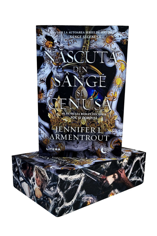 Nascuta din sange si cenusa (Foc și dorință #4) - PRINTED EDGES