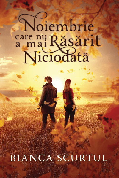 Noiembrie care nu a mai răsărit niciodată - Bookbite