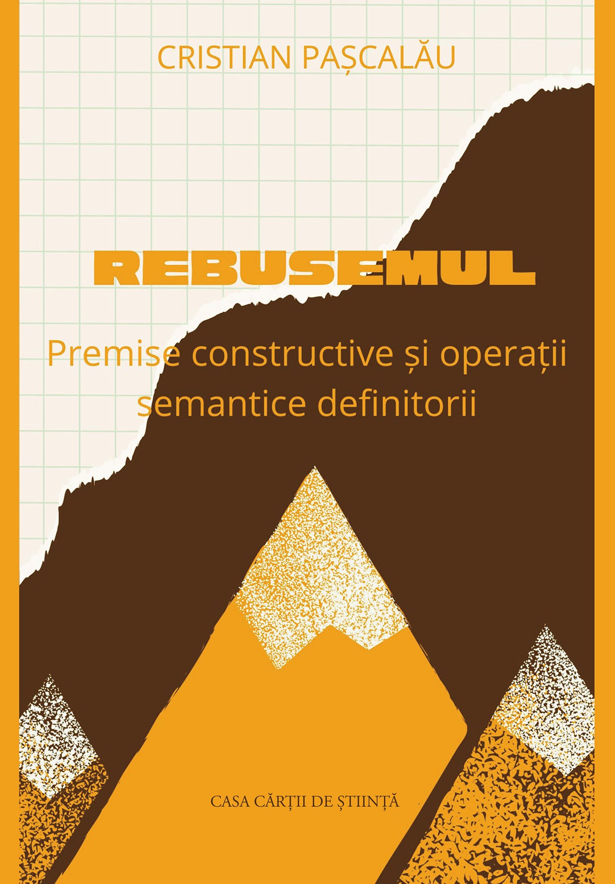 Rebusemul. Premise constructive și operații semantice definitorii