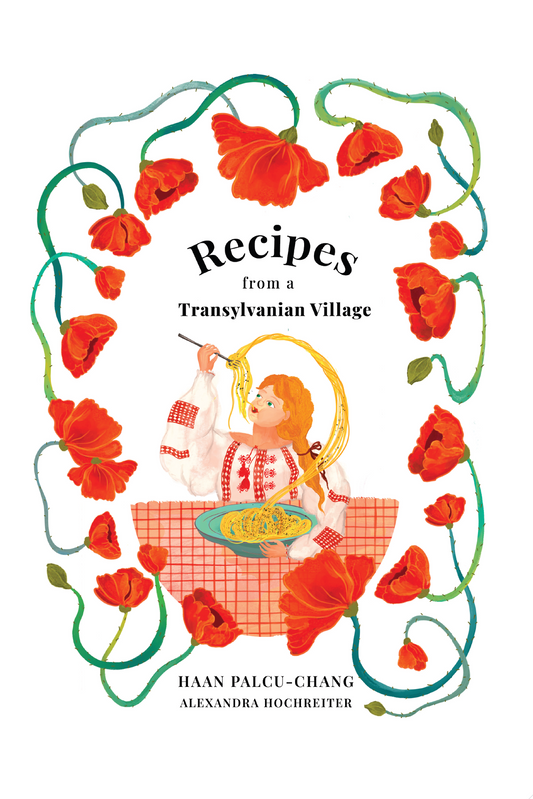 Recipes from a Transylvanian Village - HARDCOVER - PRECOMANDA