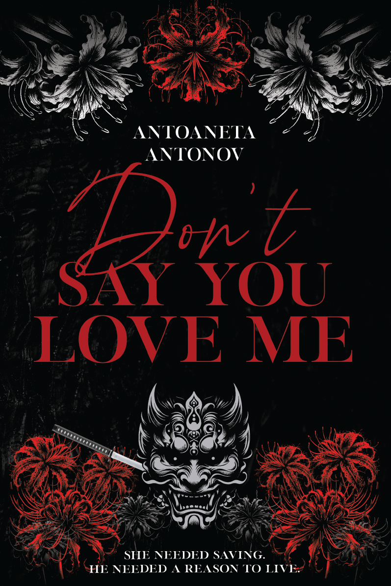 Don't Say You Love Me