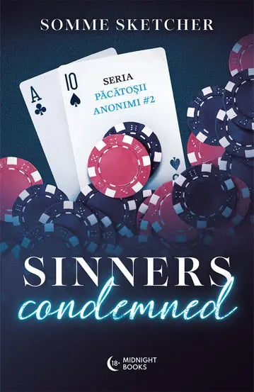 Sinners Condemned (Păcătoșii anonimi #2)