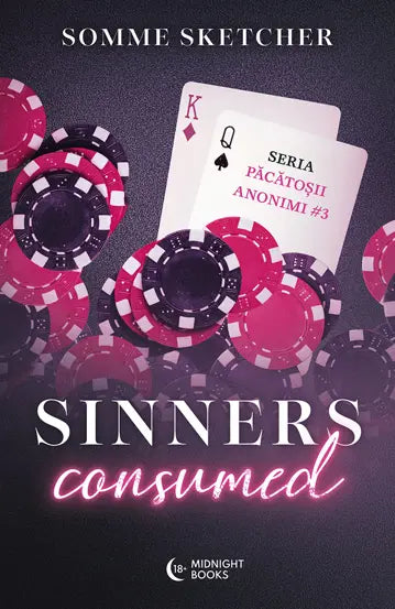 Sinners Consumed (Păcătoșii anonimi #3)