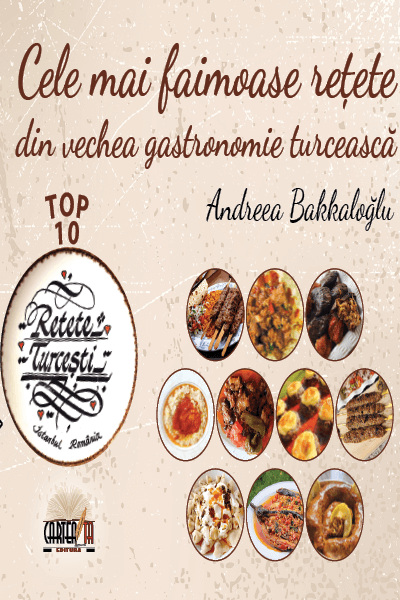 Top 10 cele mai faimoase rețete din vechea gastronomie turcească - Bookbite